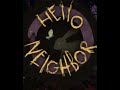 Hello neighbor 3 Ost 1 #hello neighbor 3