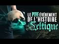 Le pire événement de l’histoire Celte ? (documentaire) thumbnail
