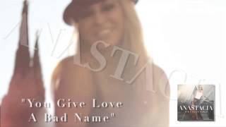 Anastacia - You Give Love A Bad Name - Bon Jovi Cover