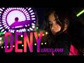 Lovely Lamar DENY Official Music Video mp3