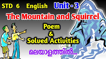 Glimpses of Nature | Class 6 English Unit 3 | The Mountain and the Squirrel | Poem and Activities