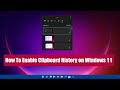 How To Enable Clipboard History on Windows 11