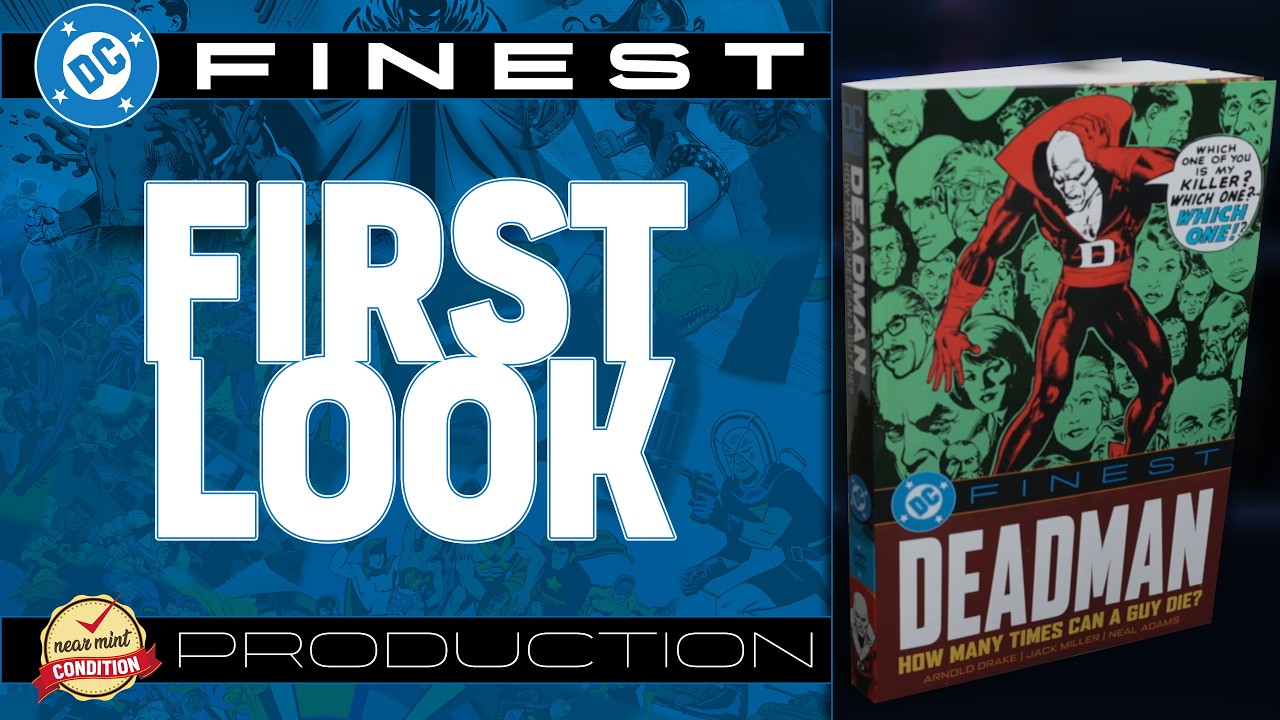 DC Finest: Deadman: How Many Times Can a Guy Die? | Neal Adams
