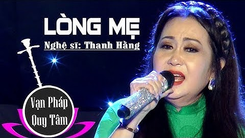 Vọng cổ Lòng Mẹ | Nghệ Sĩ Thanh Hằng | Cải lương 2019