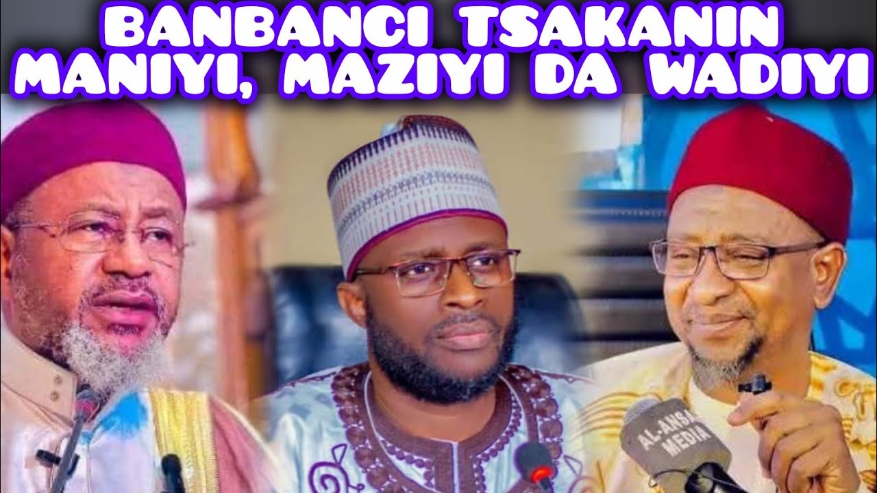 Banbancin Maniyi, Maziyi da Wadiyi