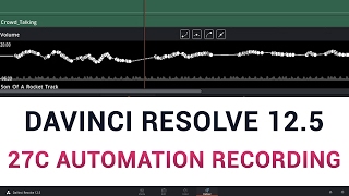 DaVinci Resolve 12.5 - 27c Automation Recording