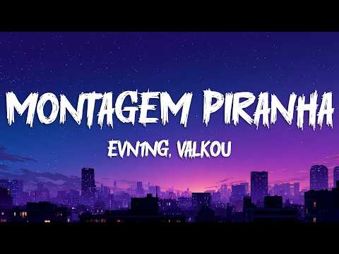 TOKYOPHILE - MONTAGEM PIRANHA (Lyrics)