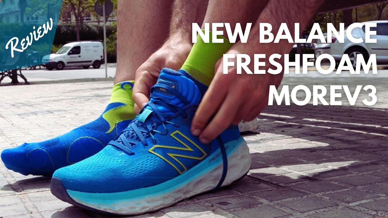 New Balance Fresh Foam More v3 Review | protegidas para ahora sí, darle seguridad al corredor - YouTube