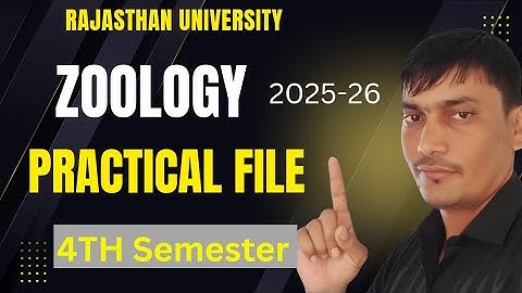 BSC 4th Semester Zoology Practical File | Rajasthan University sem 4th Zoology Practical Record