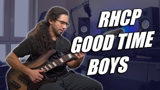 Good Time Boys - RHCP | Bass Cover