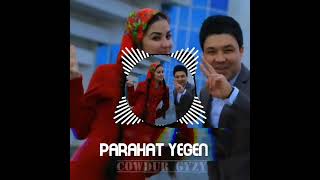 Parahat Yegenbayew  covdur gyzy 2022