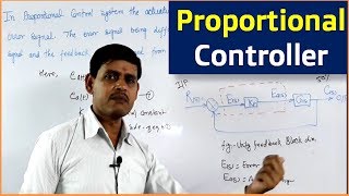 Proportional Controller in Hindi || Proportional Controller in Control Engineering -