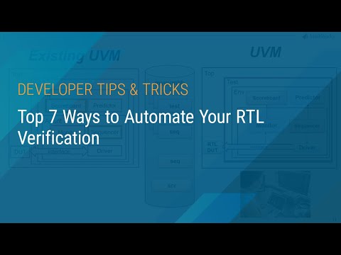 Top 7 Ways to Automate Your RTL Verification