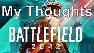 My Thoughts on Battlefield 2042 So Far!