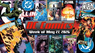 DC Comics -May 27/26 - Absolute Wonder Woman 20; Flash 33; Superman 38! Zatanna 2! Green Lantern 35!