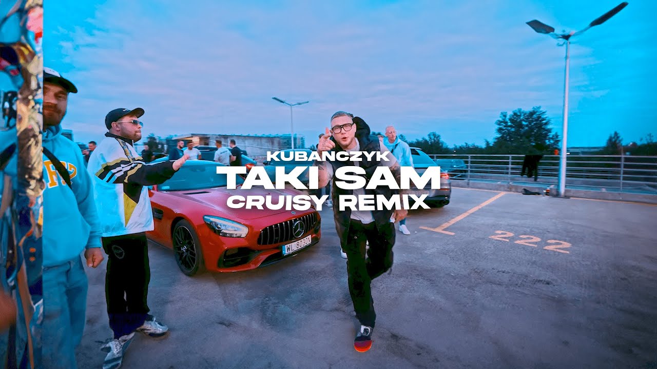 kuba-czyk-taki-sam-cruisy-remix-youtube-music
