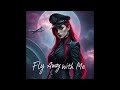 Fly Away With Me (Dance)