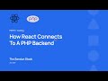 How React Connects to a PHP Backend – Codes for Beginners (Part 2)