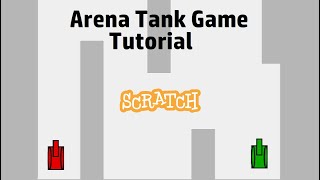 Celebrity Scratch Arena Tank Game Tutorial | Scratch Tutorials Net Worth