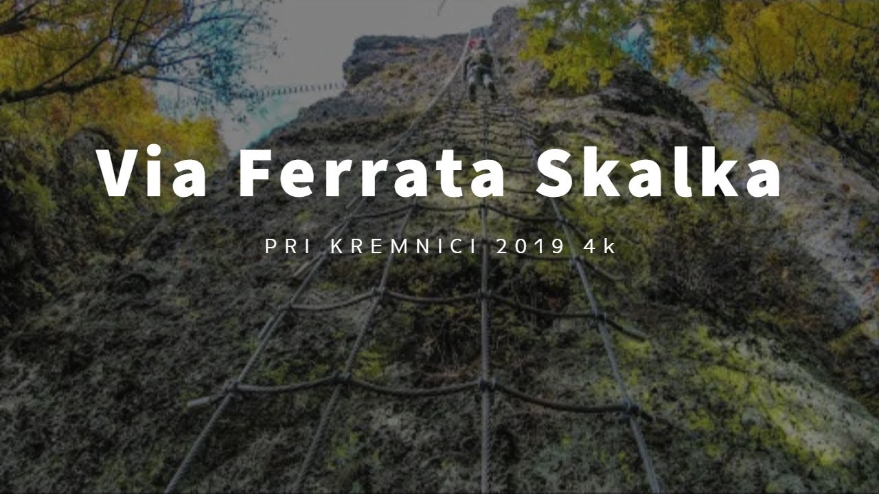 Via Ferraty na Skalke pri Kremnici 4K