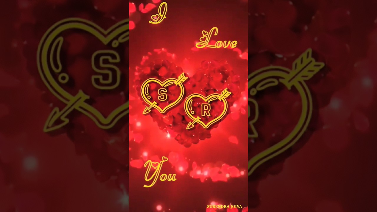 S Love R Name Status / S R Name Status / SR Name Status Video / S R Name WhatsApp Status