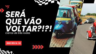 Será o retorno dos carros de três rodas?!