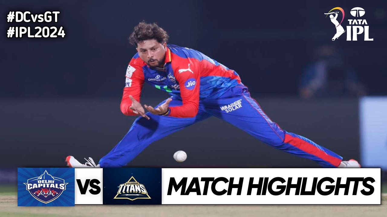 DC vs GT 40th Match IPL 2024 Highlights | IPL Highlights 2024 | DC vs GT Highlights 2024