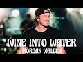 Morgan Wallen – Wine Into Water | Best New Country Song 2026