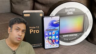 Redmi Note 12 Pro Unboxing & Hands On Opinion & Impressions