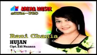 Arena Pop Dangdut | Rani Chania - Hujan