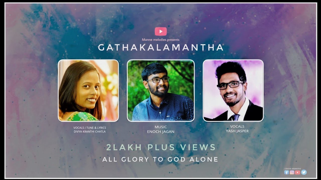 Gathakaalamantha Telugu Christian song by Divya Manne and Yash Jasper  Music by Enoch Jagan