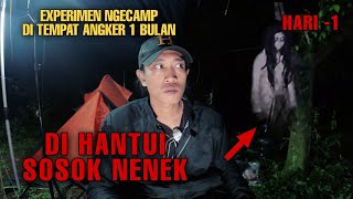 CAMPING HOROR !! TERNEKAT CAMPING 1 BULAN DI TEMPAT ANGKER - PART 1