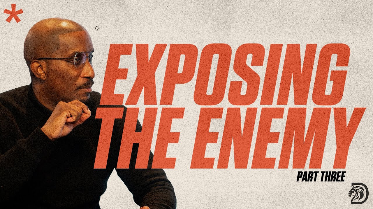 Exposing The Enemy Part. 3 // Spiritual Warfare Part. 13 // Thrive with Dr. Dharius Daniels