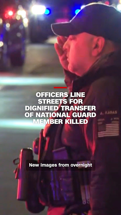 Officers line streets for dignified transfer of National Guard member killed