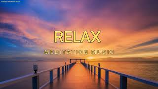 Meditation Music, Relaxing Music, Stress Relief Music for Relaxation, Sub Bass Meditation Music