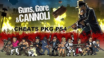 Guns Gore and Cannol - Cheats Pkg PS4