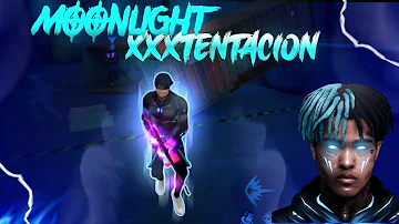 XXXTENTACION - MOONLIGHT 😈 Free fire highlights montage