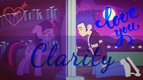 [PMV] Clarity: flash sentry x Twilight~The tragic ship