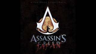Assassin's creed:Japan - Main theme (UNOFFICIAL)