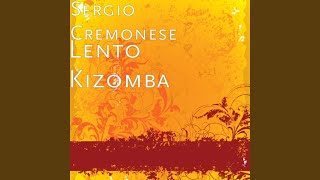 Lento Kizomba - Sergio Cremonese