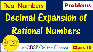 Decimal Expansion of Rational Numbers | Class10 Mathematics | Real Numbers Class 10 NCERT