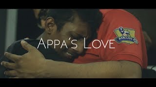 Appa's Love-a Fathers Day short film