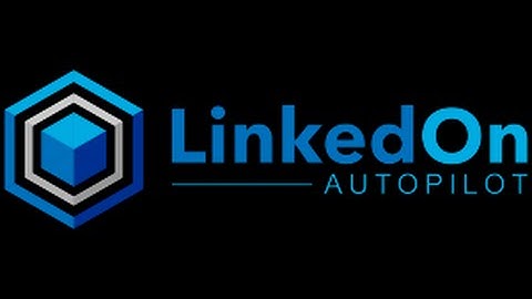 Learn How To Get More Linkedin Connections On Autopilot