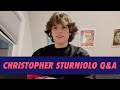 Christopher Sturniolo Q&A