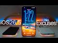 iOS 26.5 - No Excuses!