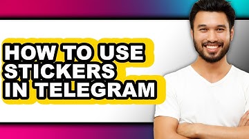 How to Use Stickers in Telegram (full Guide)