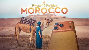 24H in Morocco - Shot on iPhone 17 Pro Max | Cinematic Video