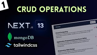 Mastering CRUD Operations Using Next.js 13 & MongoDB (Part 1)