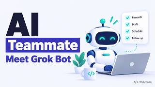 Grok Bot Explained: AI Teammates for Business