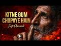 Kitne Gum Chupaaye Hai کتنے غم چھپائے ہیں A Sufi Love Qawwali That Will Touch Your Soul